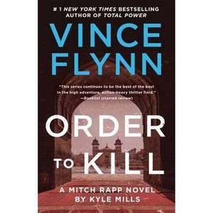 Order to Kill -- Vince Flynn